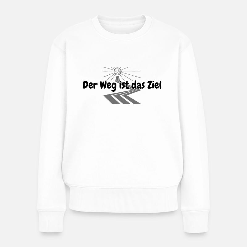 Der Weg ist das Ziel - Frauen Premium Bio Pullover - Weiß