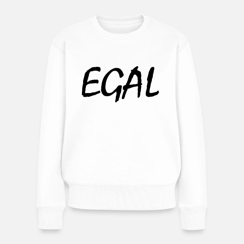Egal - Frauen Premium Bio Pullover - Weiß