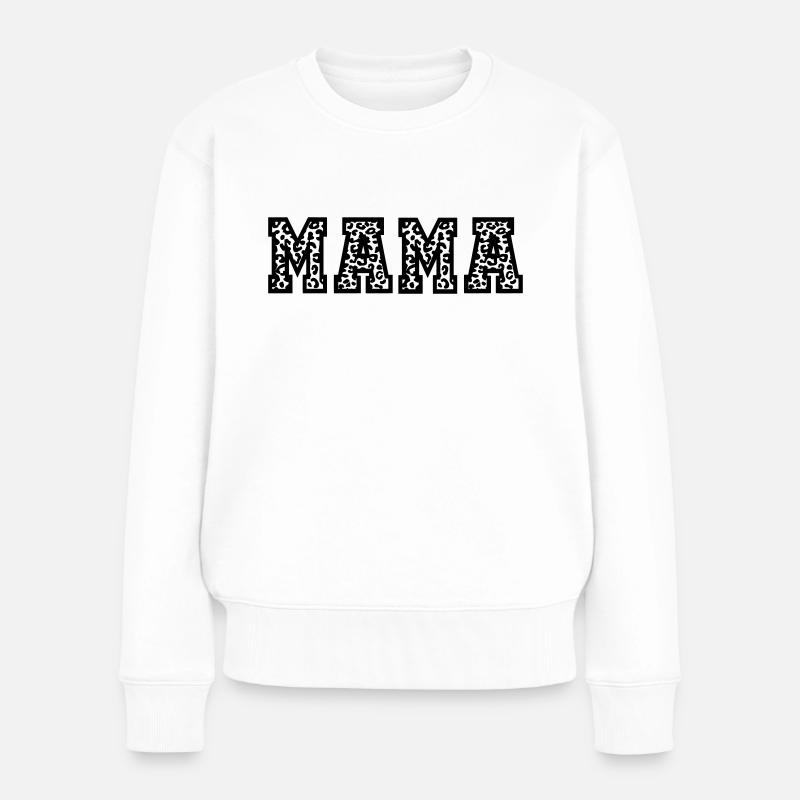 Mama - Frauen Premium Bio Pullover - Weiß