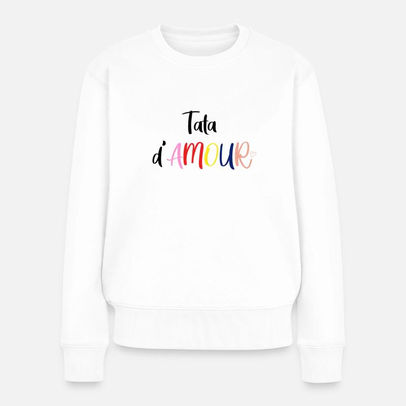 Liebe Tante - Frauen Premium Bio Pullover - Weiß