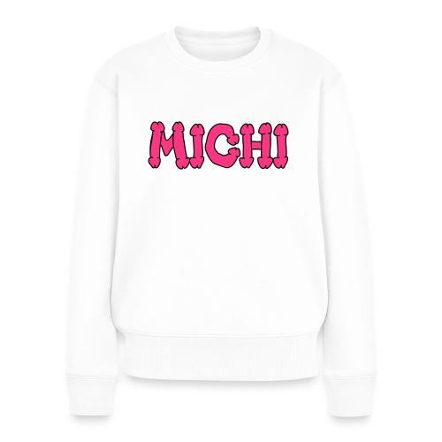 Michi - Frauen Premium Bio Pullover