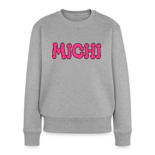 Michi - Frauen Premium Bio Pullover