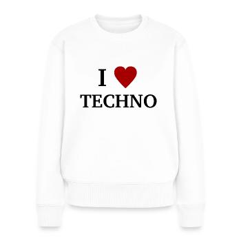 I Love Techno - Ich liebe Technomusik - Frauen Premium Bio Pullover - Weiß - Vorne - Julia (174cm)