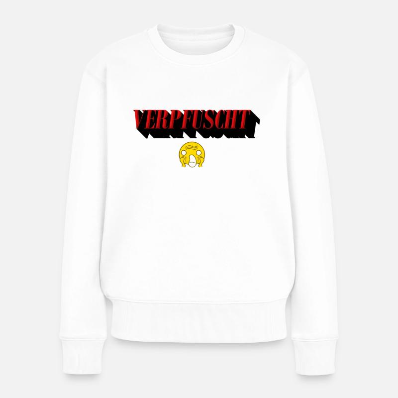 Verpfuscht - Frauen Premium Bio Pullover - Weiß