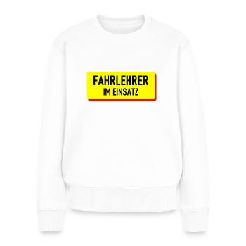 Fahrlehrer im Einsatz Fahrschule Führerschein Auto - Frauen Premium Bio Pullover - Weiß - Vorne - Julia (174cm)