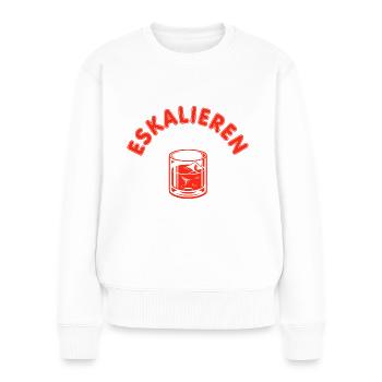 Eskalieren Drinks Party - Frauen Premium Bio Pullover - Weiß - Vorne - Julia (174cm)