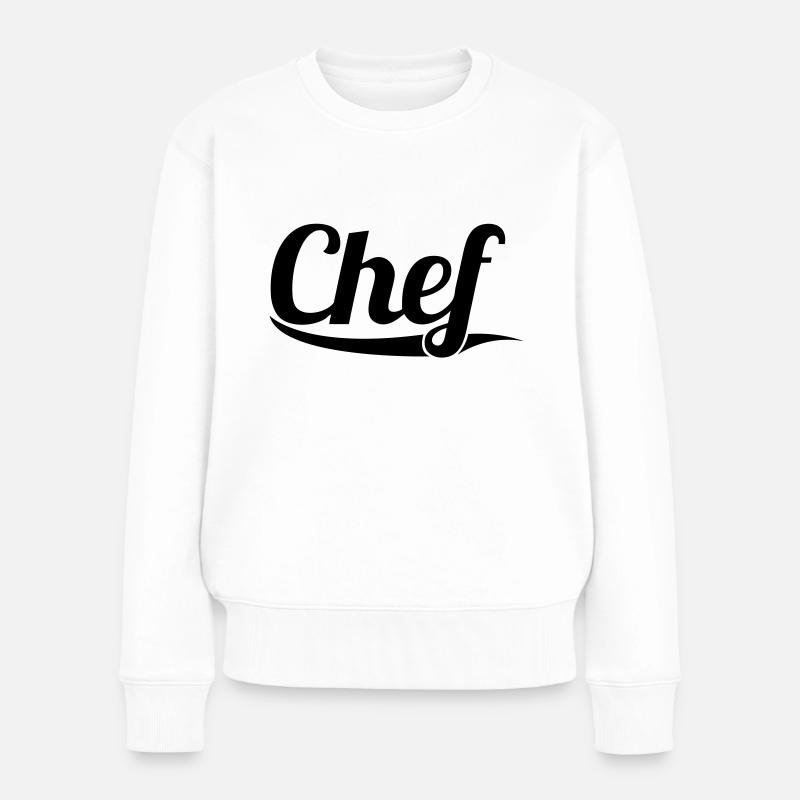 Chef - Pull Premium bio Femme - blanc