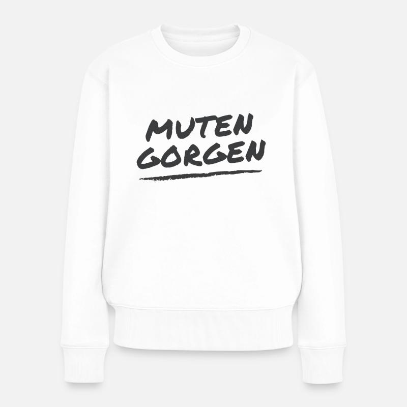 Muten Gorgen - Frauen Premium Bio Pullover - Weiß