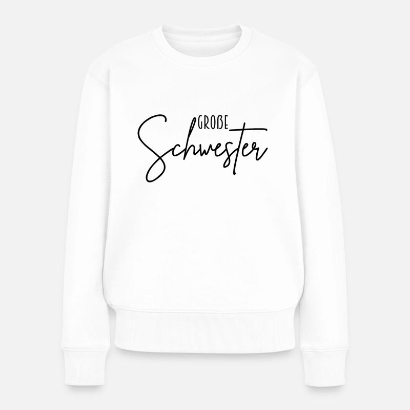 große Schwester - Frauen Premium Bio Pullover - Weiß