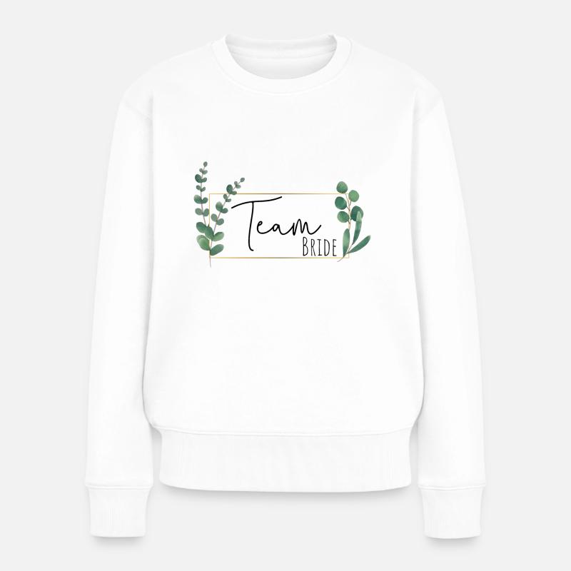 Greenery Eukalyptus Rahmen - Team Bride - Frauen Premium Bio Pullover - Weiß