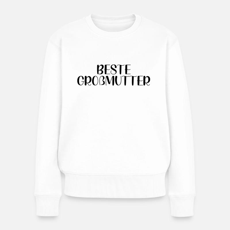Beste Großmutter - Frauen Premium Bio Pullover - Weiß