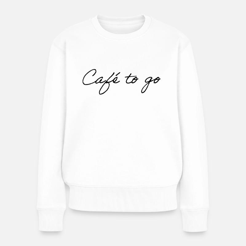 Café to go - Frauen Premium Bio Pullover - Weiß