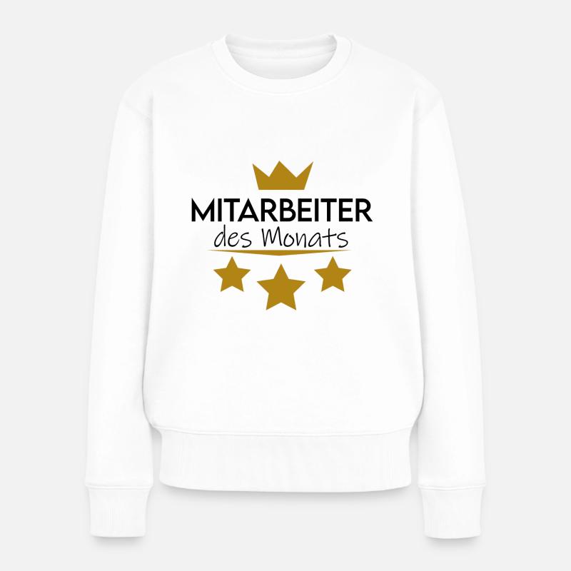 Mitarbeiter des Monats - Frauen Premium Bio Pullover - Weiß
