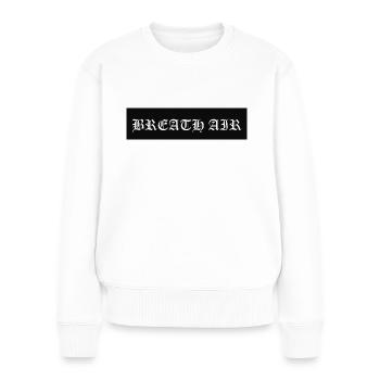 BREATH AIR - Frauen Premium Bio Pullover - Weiß - Vorne - Julia (174cm)
