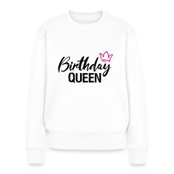 Anniversaire Reine Königin Geburtstag - Pull Premium bio Femme - blanc - Devant - Julia (174cm)