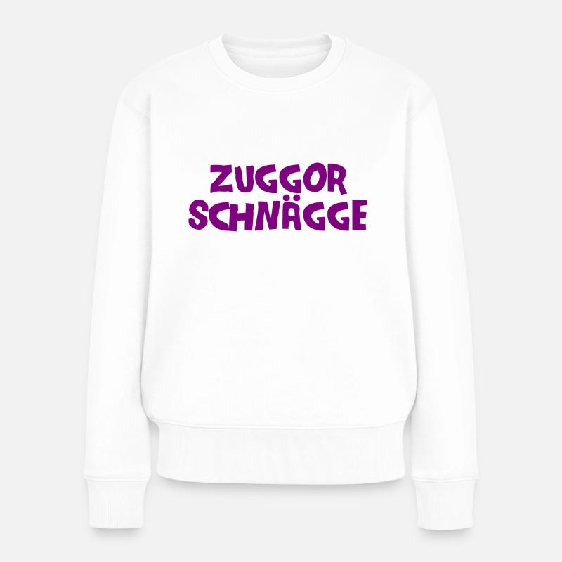 Zuggor Schnägge - sächsisch Zuckerschnecke - Frauen Premium Bio Pullover - Weiß