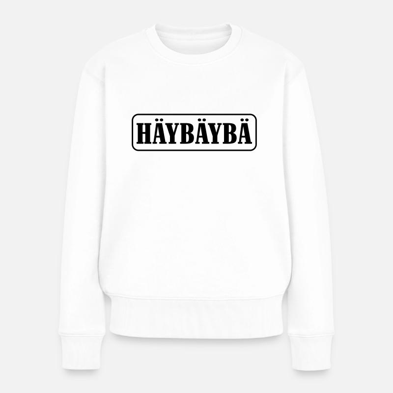Hey Baby schwarz-weiss - Frauen Premium Bio Pullover - Weiß
