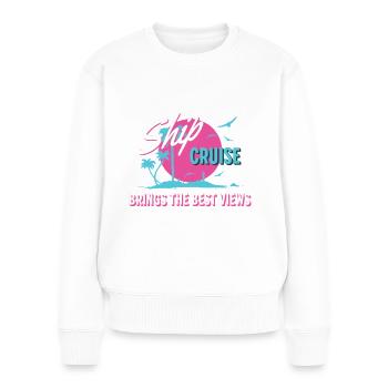 Kreuzfahrt Kreuzfahrtschiff Urlaub Reise Boot - Frauen Premium Bio Pullover - Weiß - Vorne - Julia (174cm)