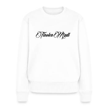 Tiroler Madl - Farbwechsel möglich - Frauen Premium Bio Pullover - Weiß - Vorne - Julia (174cm)