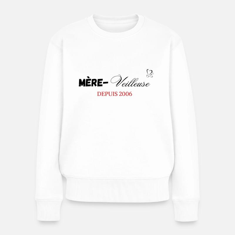 Mère veilleuse depuis 2006 - Pull Premium bio Femme - blanc