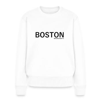 Boston - Massachusetts - United States of America - Frauen Premium Bio Pullover - Weiß - Vorne - Julia (174cm)