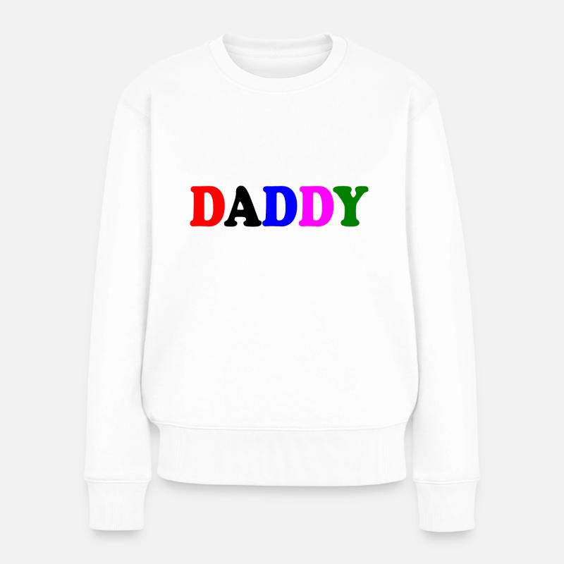 Daddy - Pull Premium bio Femme - blanc