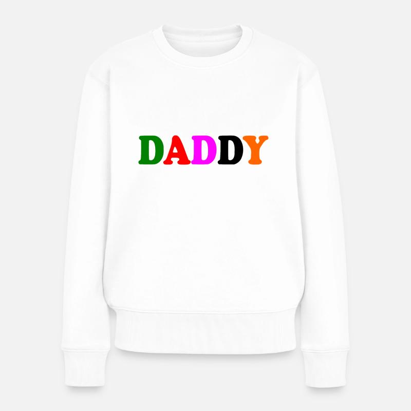 Daddy - Pull Premium bio Femme - blanc