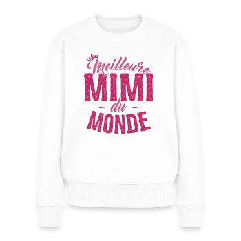 Cadeau Mimi Meilleure Mimi du Monde - Pull Premium bio Femme - blanc - Devant - Julia (174cm)