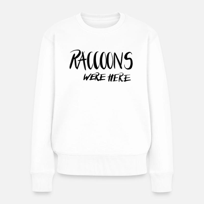 RACCOONS WERE HERE - Pull Premium bio Femme - blanc