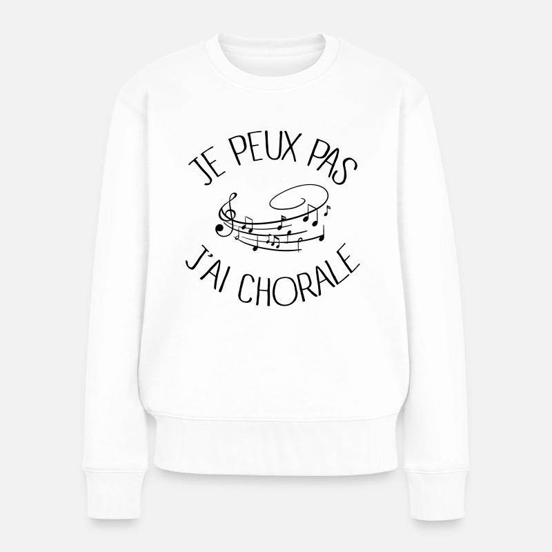 Je peux pas j'ai Chorale - Pull Premium bio Femme - blanc