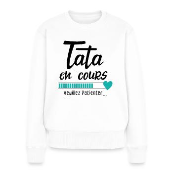 Future Tata en Cours Annonce Grossesse Pour Tante - Pull Premium bio Femme - blanc - Devant - Julia (174cm)