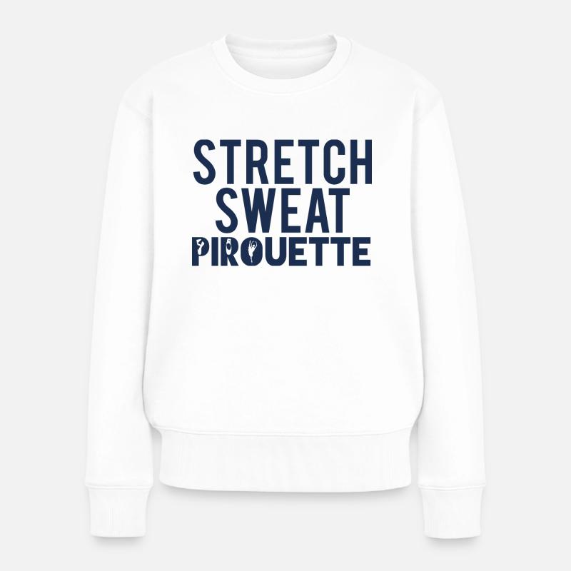 Ballett Geschenk Stretch - Sweat - Pirouette - Frauen Premium Bio Pullover - Weiß
