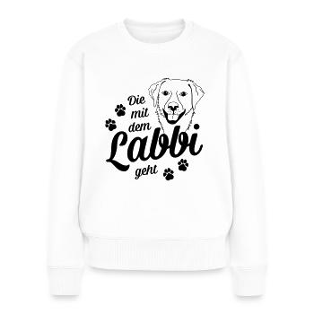 Die mit dem Labbi geht - Hundepfoten - Frauen Premium Bio Pullover - Weiß - Vorne - Julia (174cm)