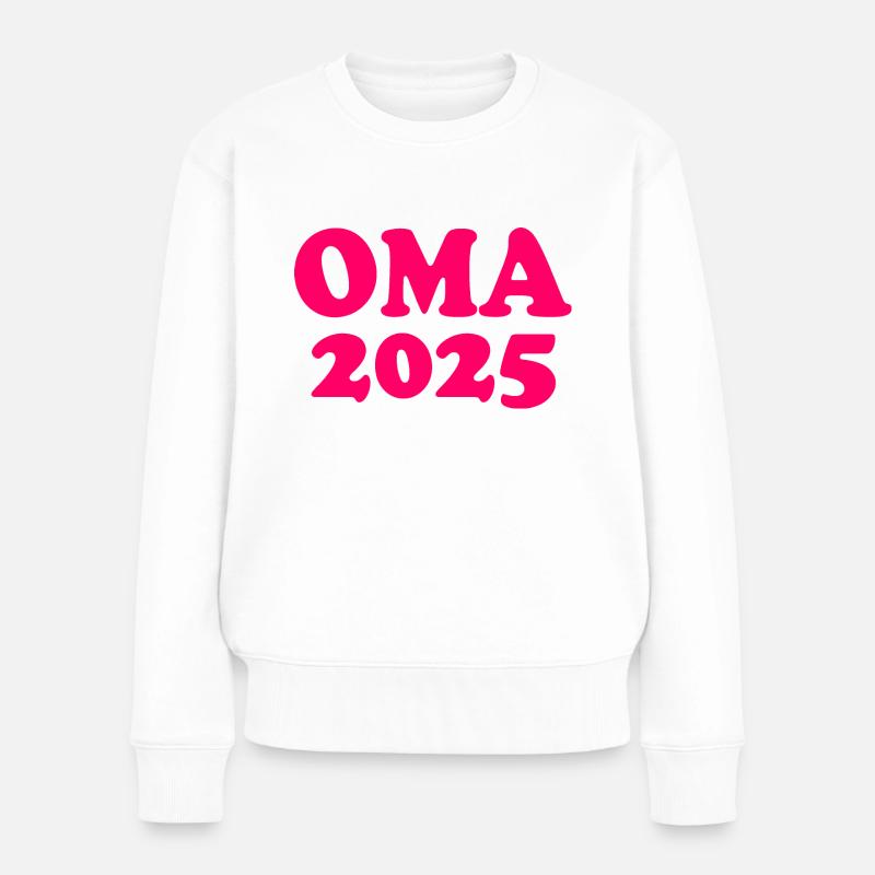 Oma 2025 - Frauen Premium Bio Pullover - Weiß