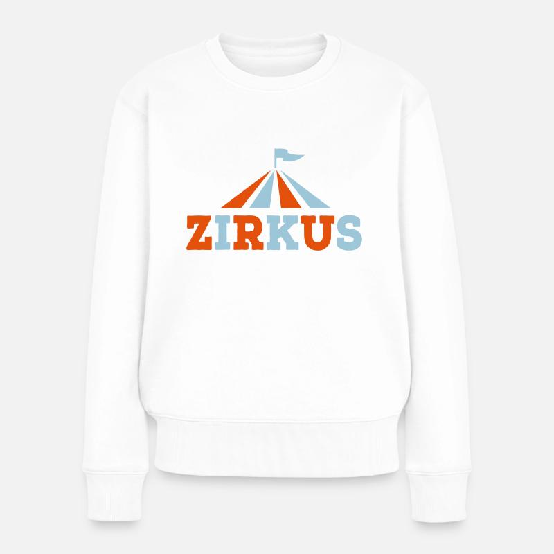 Zirkus - Frauen Premium Bio Pullover - Weiß