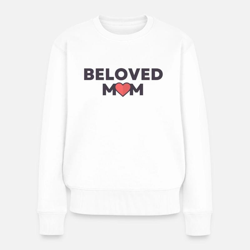 Maman bien-aimée - Pull Premium bio Femme - blanc