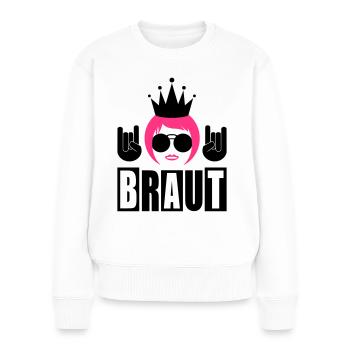Die Braut - Frauen Premium Bio Pullover - Weiß - Vorne - Julia (174cm)