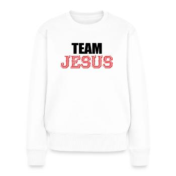 Team Jesus Christian Religion Christ Jesus - Frauen Premium Bio Pullover - Weiß - Vorne - Julia (174cm)