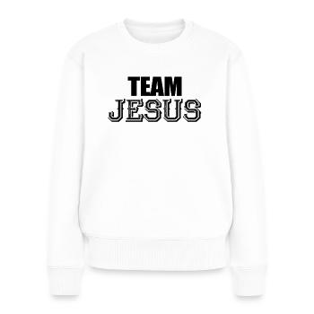 Team Jesus Christian Religion Christ Jesus - Frauen Premium Bio Pullover - Weiß - Vorne - Julia (174cm)