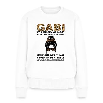 Gabi Gehasst Geliebt Großes Mundwerk - Frauen Premium Bio Pullover - Weiß - Vorne - Julia (174cm)