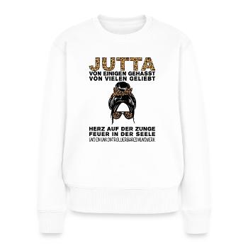 Jutta Gehasst Geliebt Großes Mundwerk - Frauen Premium Bio Pullover - Weiß - Vorne - Julia (174cm)
