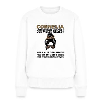 Cornelia Gehasst Geliebt Großes Mundwerk - Frauen Premium Bio Pullover - Weiß - Vorne - Julia (174cm)