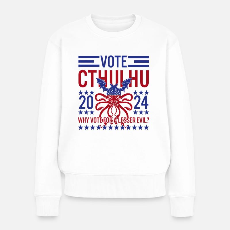 Wählen Sie Cthulhu 2024 Funny Election Lovecraftian Geschenk - Frauen Premium Bio Pullover - Weiß