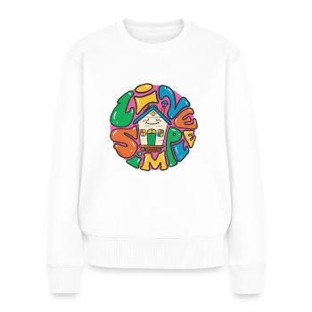 Lebe ein einfaches Tiny House - Frauen Premium Bio Pullover - Weiß - Vorne - Julia (174cm)