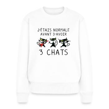 J étais normale avant 3 chats noirs - Chats Drôles - Pull Premium bio Femme - blanc - Devant - Julia (174cm)