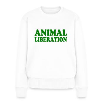 Animal liberation - Frauen Premium Bio Pullover - Weiß - Vorne - Julia (174cm)