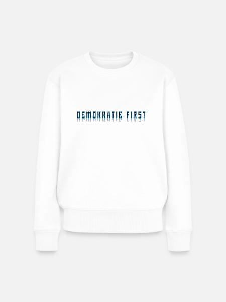 Demokratie - Frauen Premium Bio Pullover - Weiß