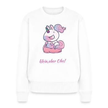 Kampfzwerg Klein aber Oha - Geschenk kleine Frau - Frauen Premium Bio Pullover - Weiß - Vorne - Julia (174cm)