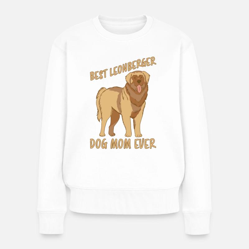 Leonberger Mom Hund Fun Spruch Leonberger Geschenk - Frauen Premium Bio Pullover - Weiß