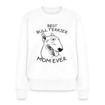 Bull Terrier Maman Chien Disant Bull Terrier Cadeau - Pull Premium bio Femme - blanc - Devant - Julia (174cm)